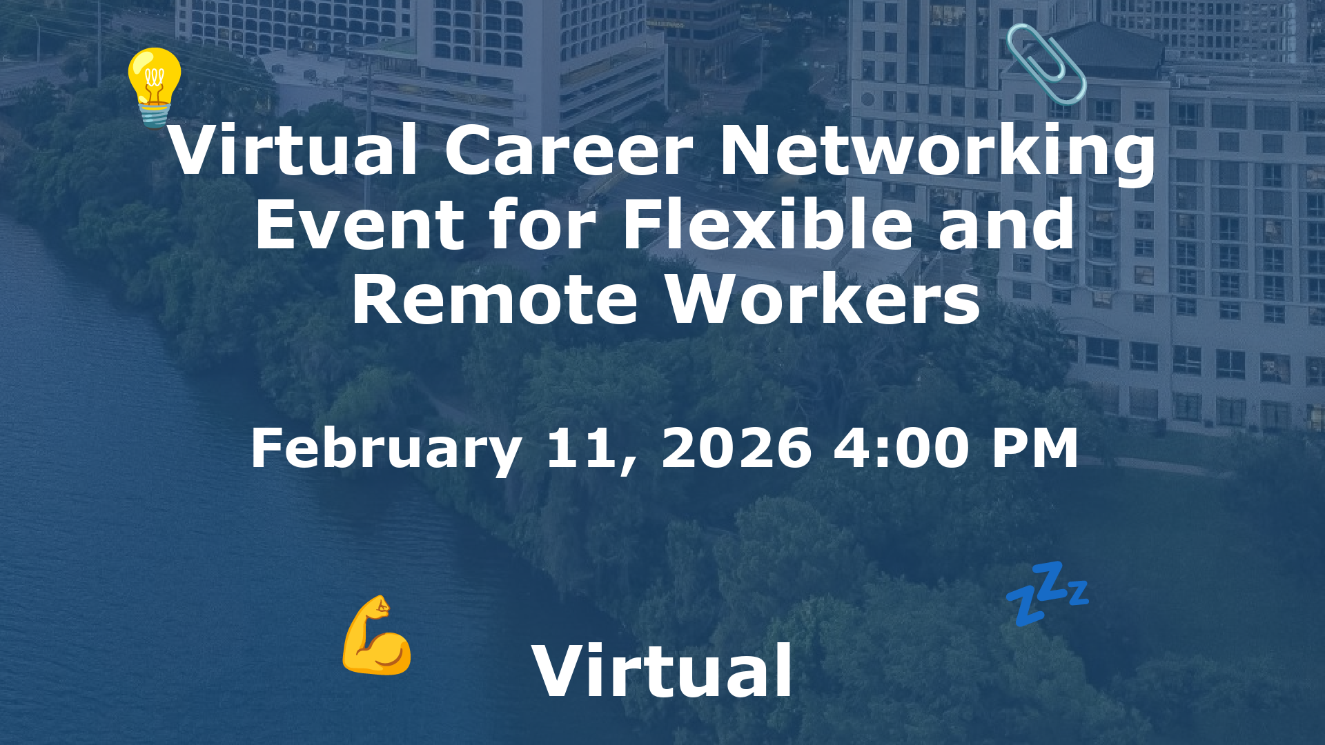 Virtual Career Networking Event for Flexible and Remote Workers event image